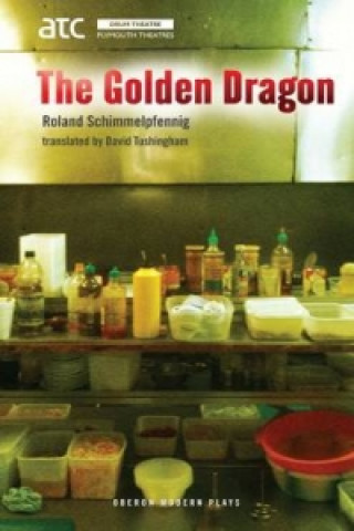 Kniha Golden Dragon Roland Schimmelpfennig