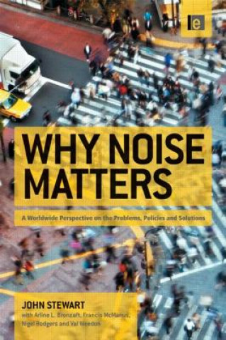Carte Why Noise Matters John Stewart