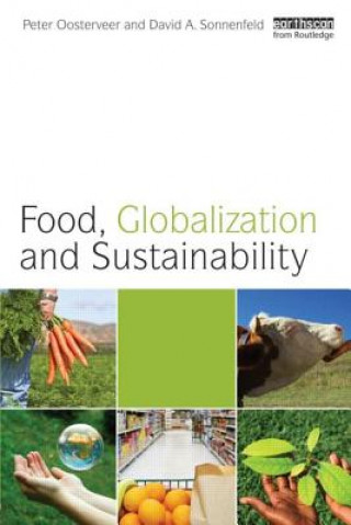 Carte Food, Globalization and Sustainability Peter Osterveer
