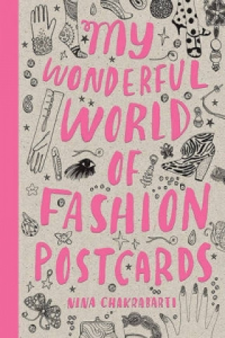 Carte My Wonderful World of Fashion Postcards Nina Chakrabarti