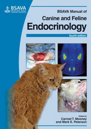 Könyv BSAVA Manual of Canine and Feline Endocrinology Carmel T Mooney