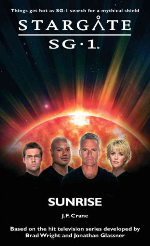 Carte Stargate SG-1: Sunrise J F Crane