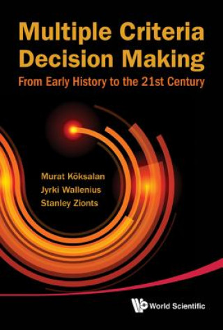 Kniha Multiple Criteria Decision Making Murat Koksalan