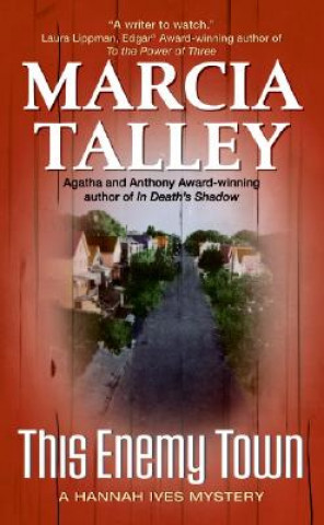 Knjiga This Enemy Town Marcia Talley