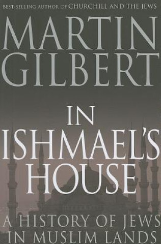 Carte In Ishmael's House Martin Gilbert