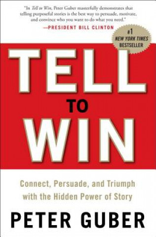 Könyv Tell to Win Peter Gruber