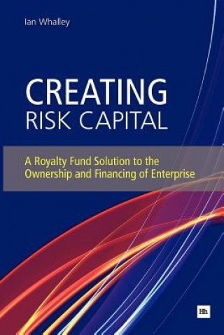 Carte Creating Risk Capital Ian Whalley
