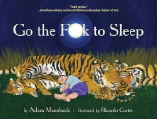 Книга Go the F**k to Sleep Adam Mansbach