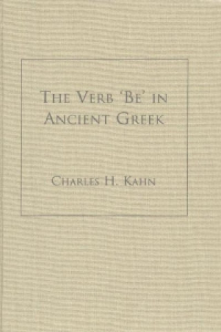 Book Verb 'Be' In Ancient Greek Charles H Kahn