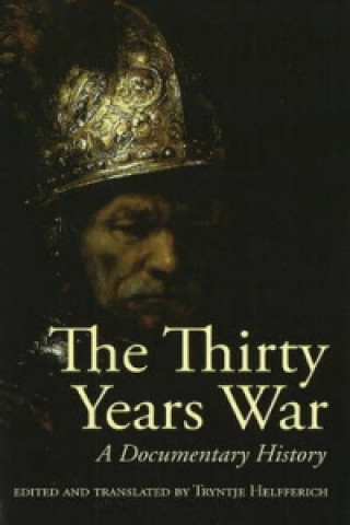 Книга Thirty Years War Tryntje Helfferich