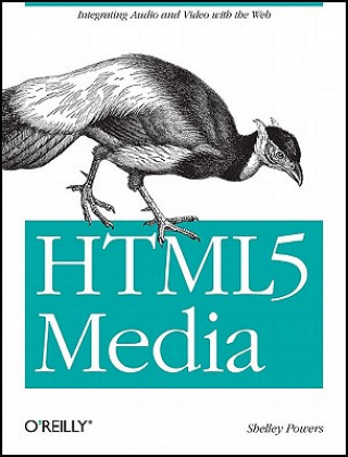 Kniha HTML5 Media Kevin Martin