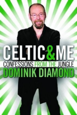 Książka Celtic & Me Dominik Diamond