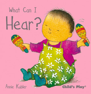 Kniha What Can I Hear? Annie Kubler