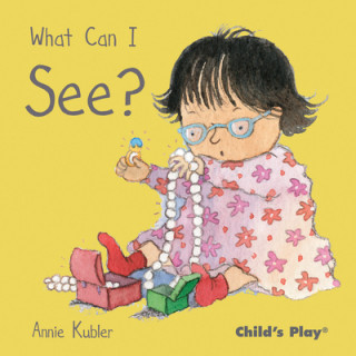 Kniha What Can I See? Annie Kubler