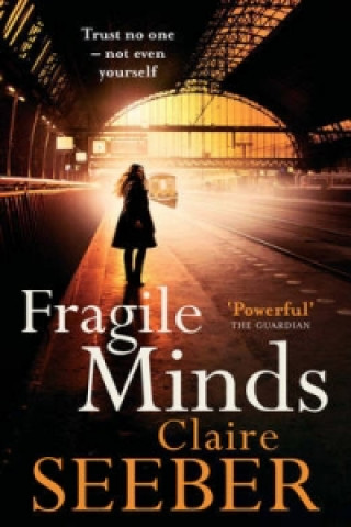 Book Fragile Minds Claire Seeber