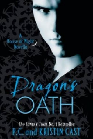 Kniha Dragon's Oath Kristin Cast