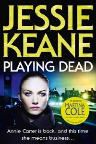 Kniha Playing Dead Jessie Keane