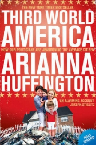 Kniha Third World America Arianna Huffington