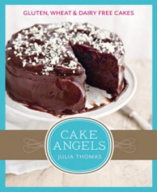 Kniha Cake Angels Julia Thomas