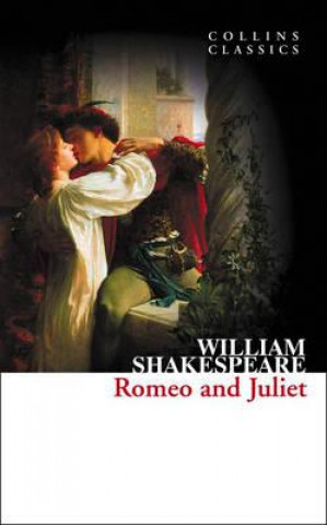 Könyv Romeo and Juliet William Shakespeare