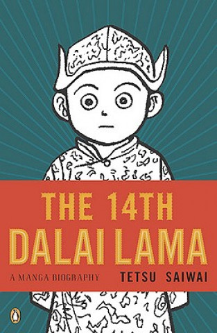 Kniha 14th Dalai Lama Tetsu Saiwai