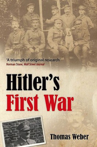 Carte Hitler's First War Thomas Weber
