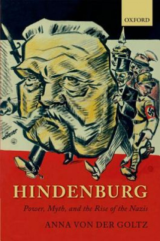 Könyv Hindenburg Anna Von Der Goltz