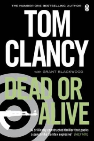 Kniha Dead or Alive Tom Clancy