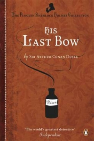 Kniha His Last Bow Arthur Conan Doyle