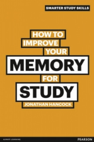 Könyv How to Improve your Memory for Study Jonathan Hancock