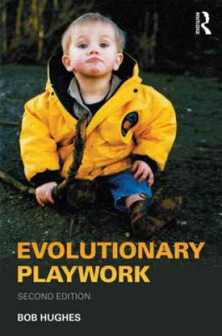 Boek Evolutionary Playwork Bob Hughes