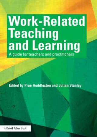 Könyv Work-Related Teaching and Learning Prue Huddlestone