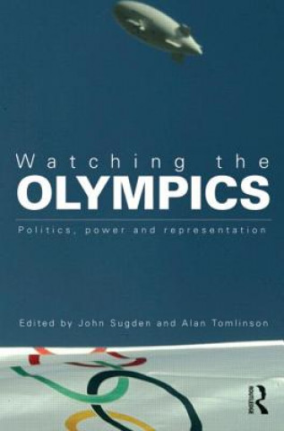 Kniha Watching the Olympics John Sugden