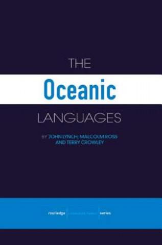 Kniha Oceanic Languages Terry Crowley