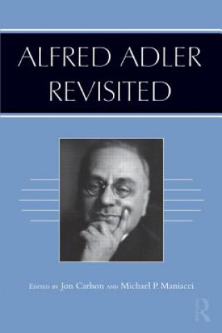 Книга Alfred Adler Revisited Jon Carlson