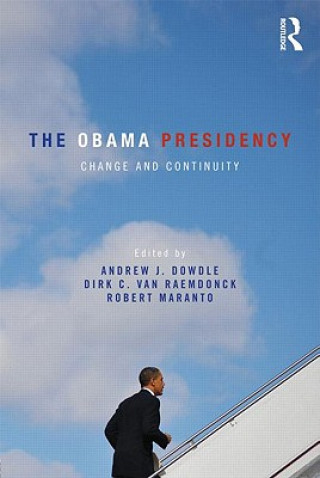 Kniha Obama Presidency Andrew Dowdle