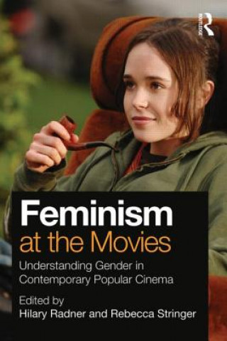 Könyv Feminism at the Movies Hilary Radner