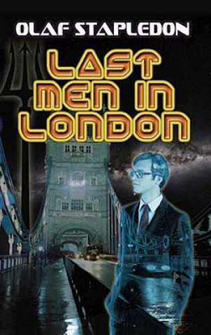 Książka Last Men in London Olaf Stapledon