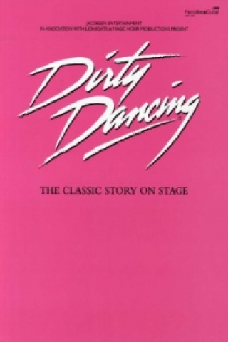 Könyv Dirty Dancing Various Contributors