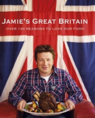 Kniha Jamie's Great Britain Jamie Oliver