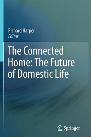 Carte Connected Home: The Future of Domestic Life Harper