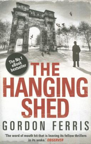 Kniha Hanging Shed Gordon Ferris