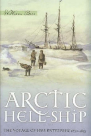 Kniha Arctic Hell-Ship William Barr