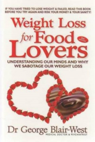 Carte Weight Loss for Food Lovers George Blair-West