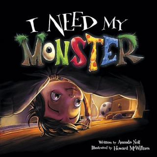 Kniha I Need My Monster Amanda Noll