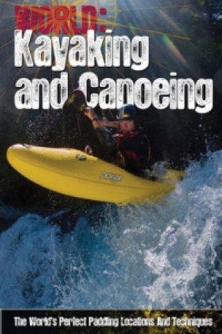 Knjiga Kayaking and Canoeing Paul Mason