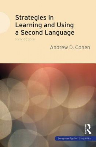Carte Strategies in Learning and Using a Second Language Andrew D. Cohen