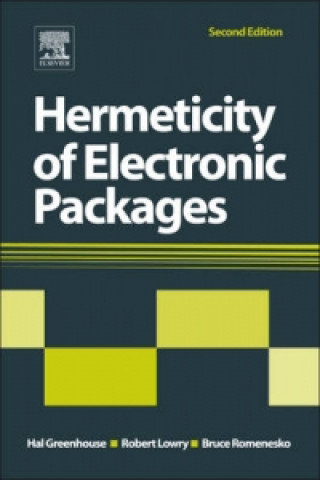 Książka Hermeticity of Electronic Packages Hal Greenhouse