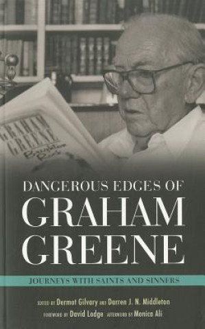 Buch Dangerous Edges of Graham Greene Dermot Gilvary