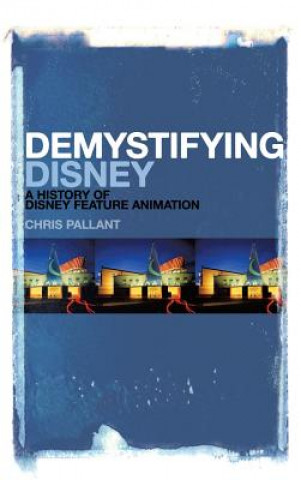 Kniha Demystifying Disney Chris Pallant